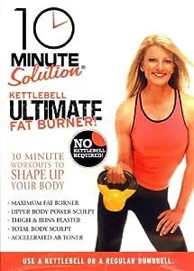 10 Minute Solution: Kettle Bell Ultimate Fat Burner
