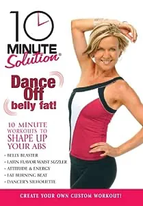 10 Minute Solutions: Dance Off Belly Fat