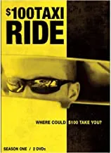 100 Dollar Taxi Ride: 1st Season