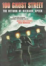 100 Ghost Street: The Return Of Richard Speck