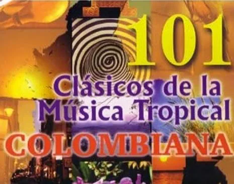 101 Clasicos De La Musica Tropical Colombiana