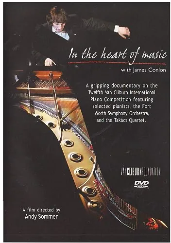 12th Van Cliburn International Piano Competition: In The Heart Of Music