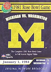 1981 Rose Bowl: Michigan Vs. Washington