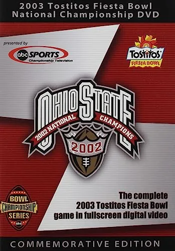 2003 Ohio State National Championship: Tostito Bowl