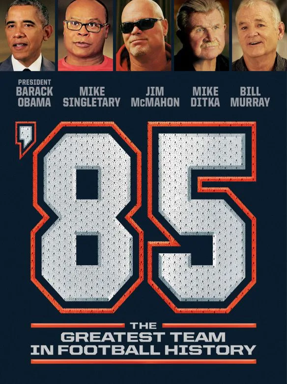 '85: The Greatest Team In Football History