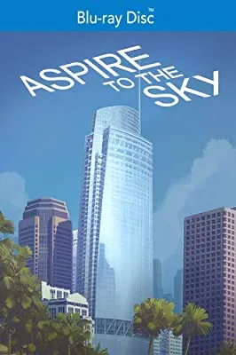 Aspire To The Sky: The Wilshire Grand Story (2017) [Blu-ray]