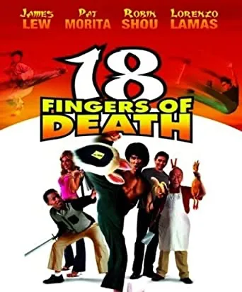 18 Fingers Of Death! (2006) [Blu-ray]