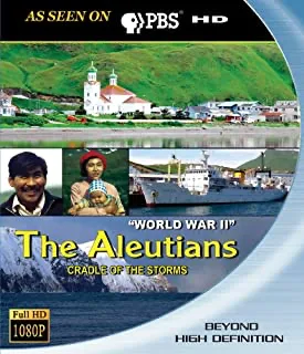 Aleutians: Cradle Of The Storms: World War II [Blu-ray]