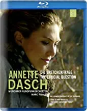 Annette Dasch: The Crucial Question [Blu-ray]