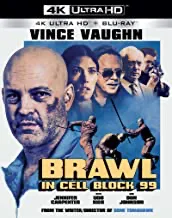 Brawl In Cell Block 99 (2017) [4K/Blu-ray]